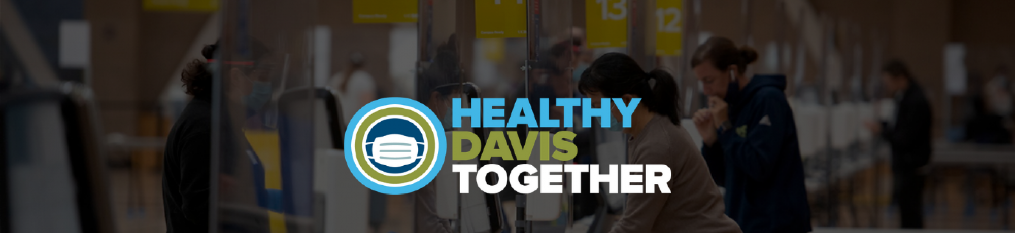 Image with COVID-19 testing and "Healthy Davis Together" logo
