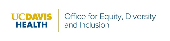 UC Davis Health Office for Health equity, diversiyt and inclusion logo