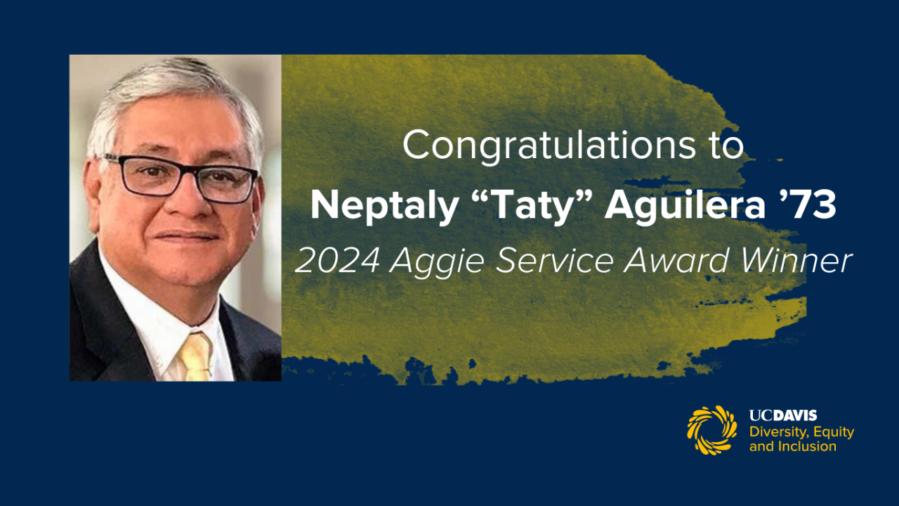 Congratulations to Neptaly “Taty” Aguilera ’73 2024 Aggie Service Award Winner