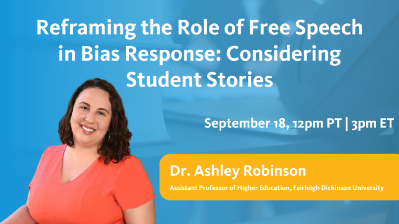 Reframing the Role of Free Speech in Bias Response: Considering Student Stories