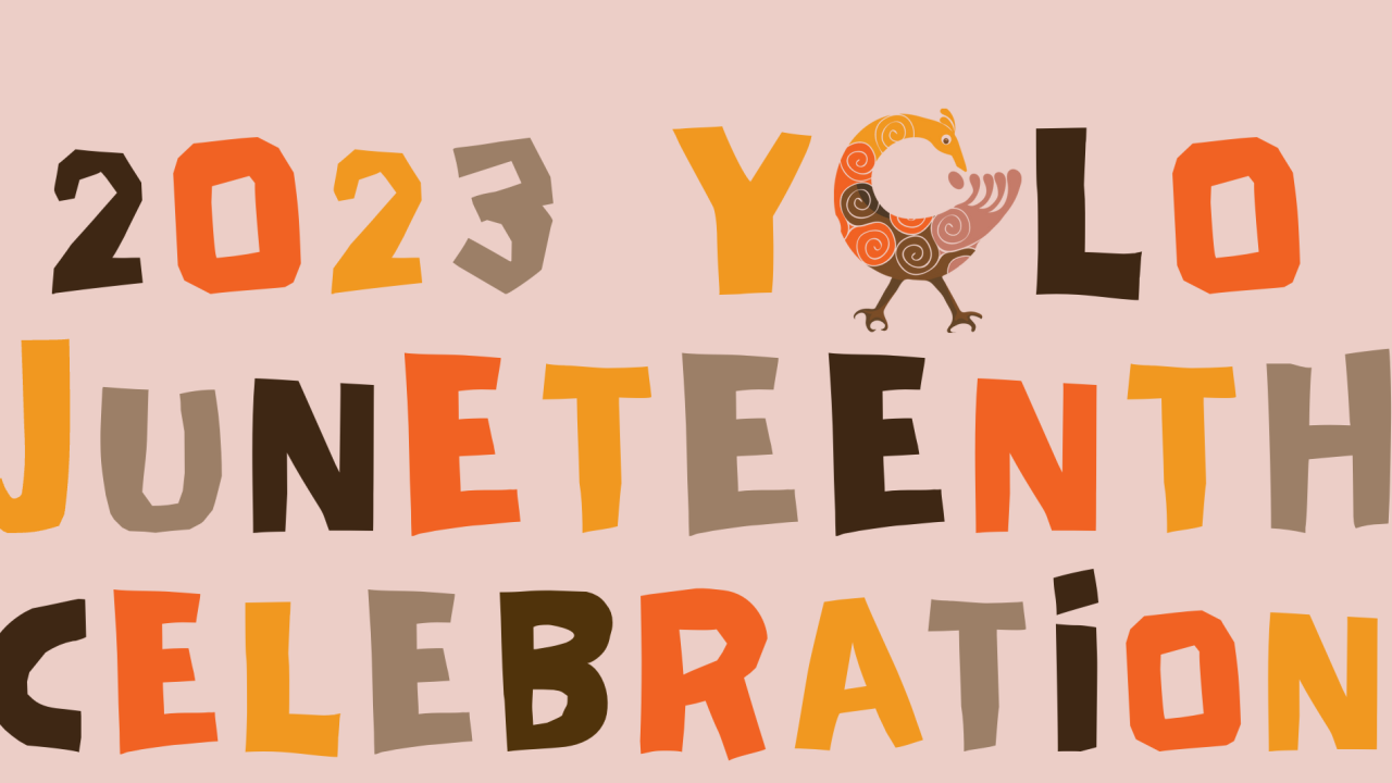 Yolo Juneteenth Celebration
