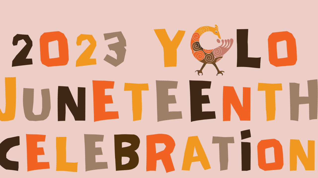 Yolo Juneteenth Celebration 