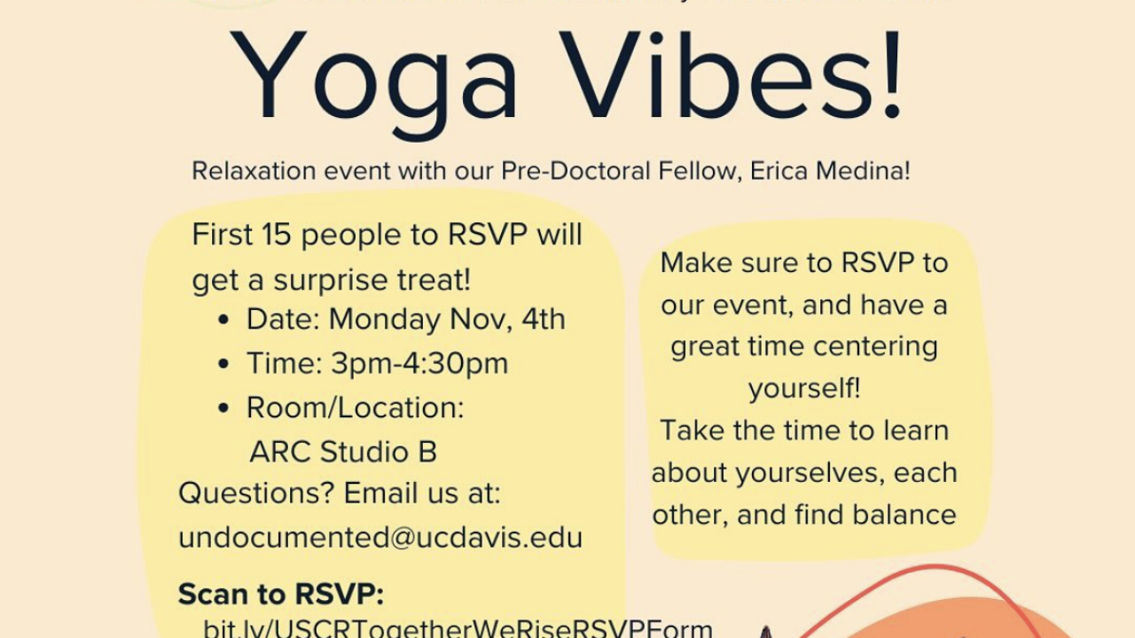 Undocumented Student Resource Center Yoga Vibes Event
