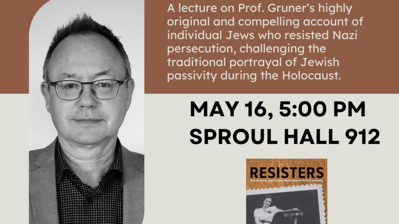 Resisters: How Ordinary Jews Fought Persecution in Hitler's Germany, w/ Professor Wolf Gruner