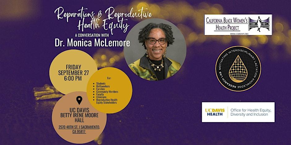 Reparations & Reproductive Health Equity A Convo with Dr. Monica McLemore.jpg