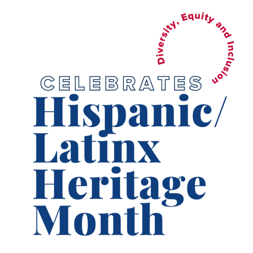 "DEI Celebrates Hispanic/Latinx Heritage Month"