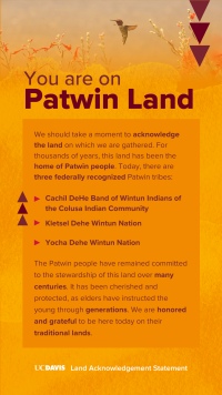 A land acknowledgment statement on an orange-yellow background with a hummingbird and plant design, detailing recognition of Patwin tribes and their stewardship.
