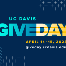 Blue background with the words "UC Davis Give Day - April 14-15, 2020"