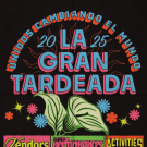 La Gran Tardeada Flyer.png