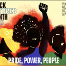 Illustration of three silhouetted figures against a vibrant backdrop celebrating Black Futures Month 2023 with the words "Pride, Power, People."