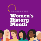 Illustration of women of different races with a purple background and the words "Diversity, Equity and Inclusion Celebrates Women's History Month."